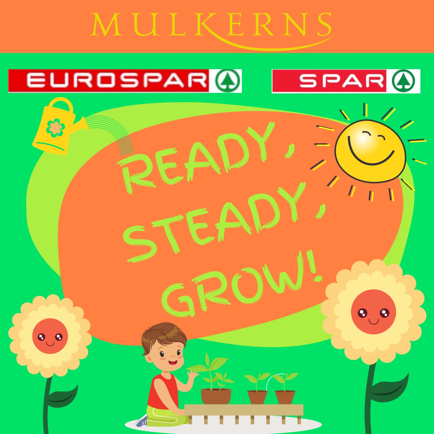 Ready, Steady, Grow! with Mulkerns SPAR & EUROSPAR - Mulkerns